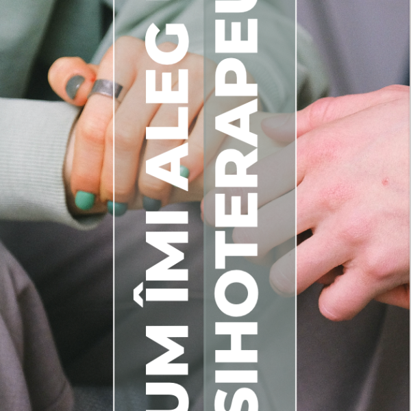 Cum imi aleg un psihoterapeut