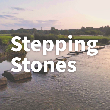 Stepping Stones